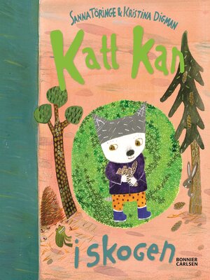 cover image of Katt kan i skogen